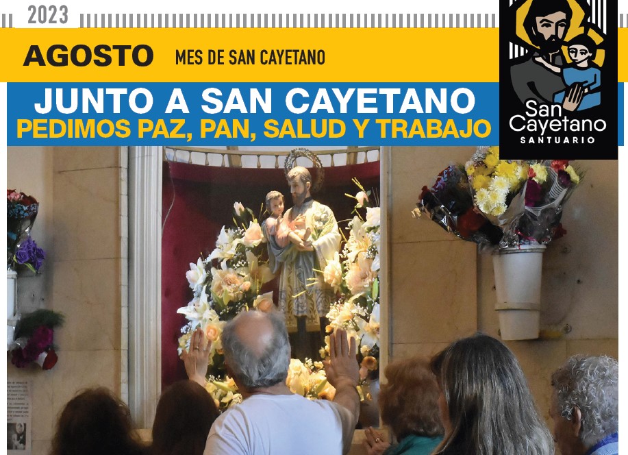 Catequesis del 7 de agosto – Gran Fiesta de San Cayetano